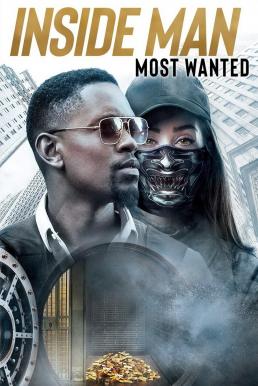 Inside Man Most Wanted (2019) ปล้นข้ามโลก