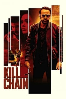 Kill Chain (2019) โคตรโจรอันตราย