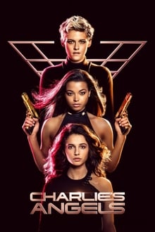 Charlie’s Angels (2019) นางฟ้าชาร์ลี