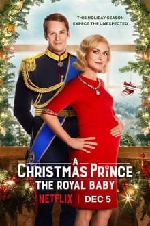 A Christmas Prince The Royal Baby (2019) เจ้าชายคริสต์มาส รัชทายาทน้อย