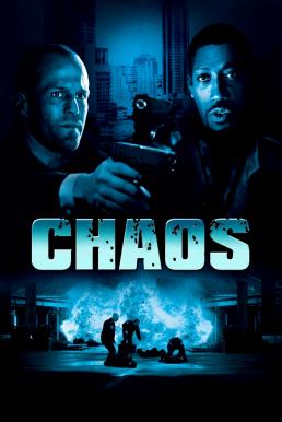 Chaos (2005) หักแผนจารกรรม สะท้านโลก