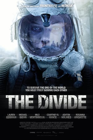 The Divide (2011) ปิดตายหลุมนิรภัยท้านรก