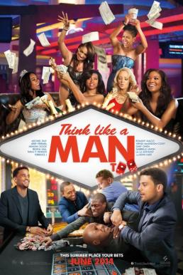 Think Like a Man Too (2014) สงครามสยบหัวใจนายตัวดี 2