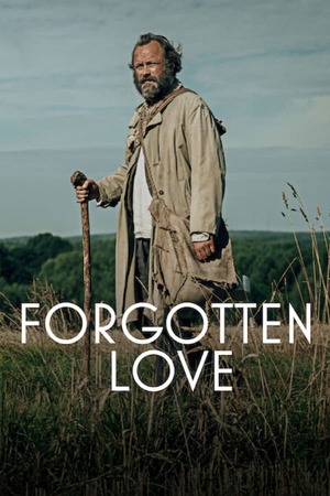 Forgotten Love (2023) รักที่ถูกลืม