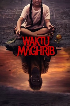 Waktu Maghrib (2023) วักตู มากห์ริบ