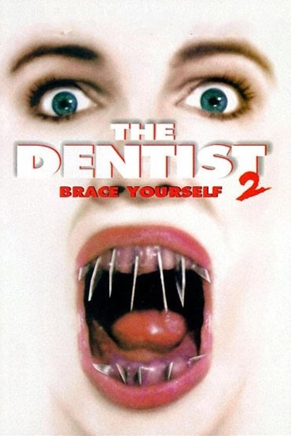 The Dentist 2 (1998) ดร.ไฟน์สโตน คลีนิกสยอง 2