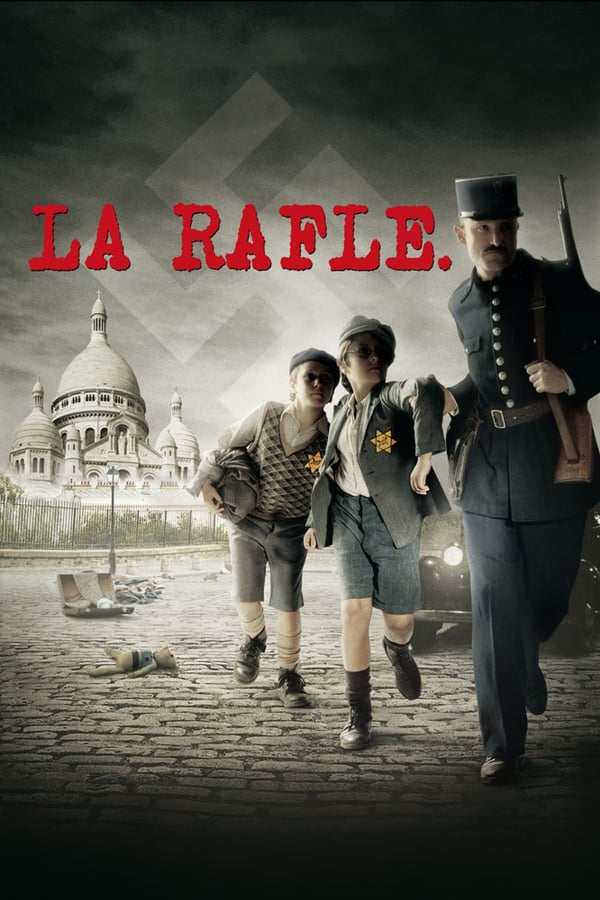 La Rafle (The Round Up) (2011) เรื่องจริงที่โลกไม่อยากจำ