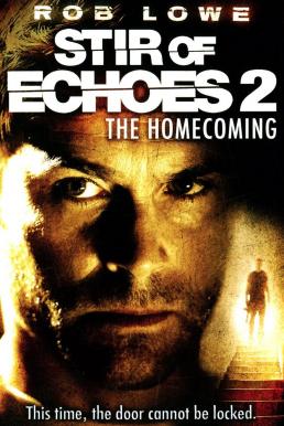 Stir of Echoes The Homecoming (2007) เสียงศพ…สะท้อนวิญญาณ 2