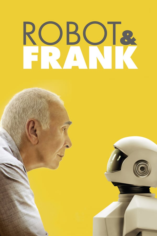 Robot & Frank (2012) โรบอทและแฟรงค์