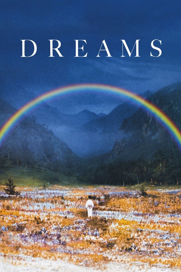 Dreams (1990) ความฝันสุดท้ายของคุโรซาวะ