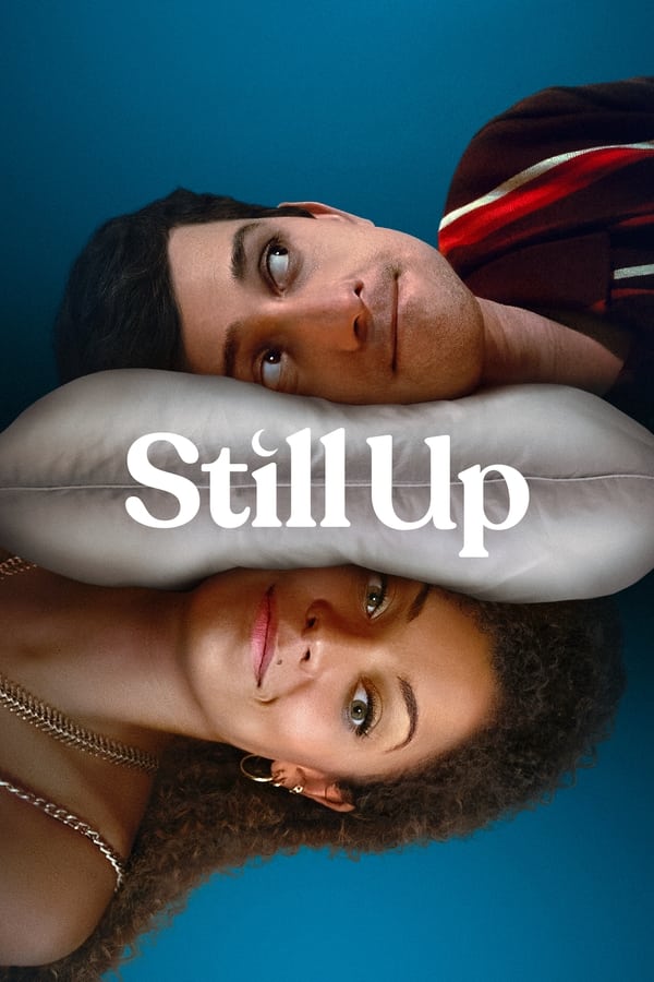 Still Up (2023)