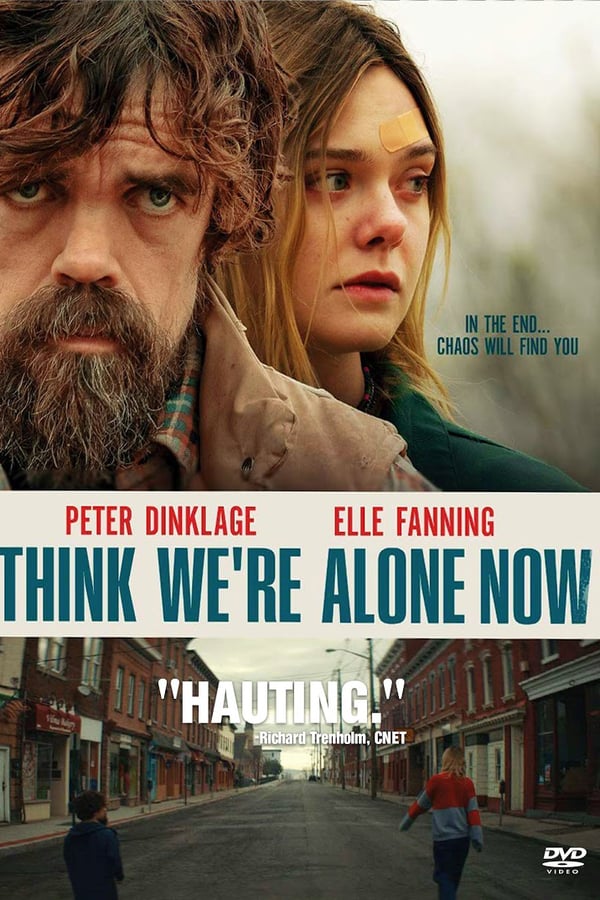 I Think We’re Alone Now (2018)