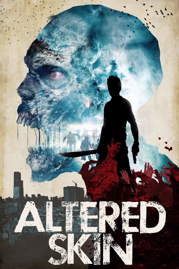 Altered Skin (2019)