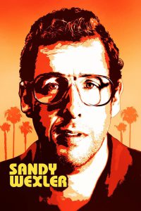 Sandy Wexler (2017) แซนดี้ เวกซ์เลอร์