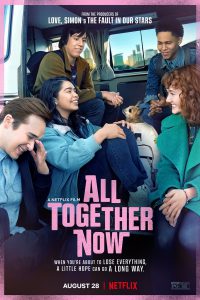 All Together Now | Netflix (2020) ความหวังหลังรถโรงเรียน