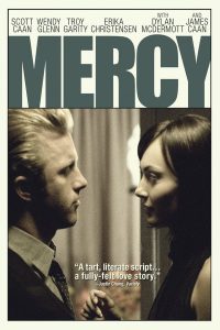 Mercy (2009) เมอร์ซี่ คือเธอ คือรัก