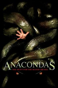 Anacondas 2 The Hunt for the Blood Orchid (2004) อนาคอนดา เลื้อยสยองโลก 2 ล่าอมตะขุมทรัพย์นรก