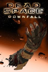 สงครามตะลุยดาวมฤตยู (Dead Space Downfall)