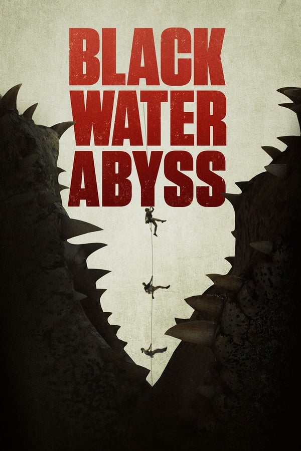 Black Water Abyss (2020) กระชากนรก โคตรไอ้เข้