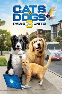 Cats and Dogs 3 Paws Unite (2020) สงครามพยัคฆ์ร้ายขนปุย 3