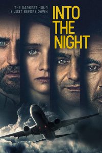 Into The Night | Netflix (2020) อินทู เดอะ ไนท์