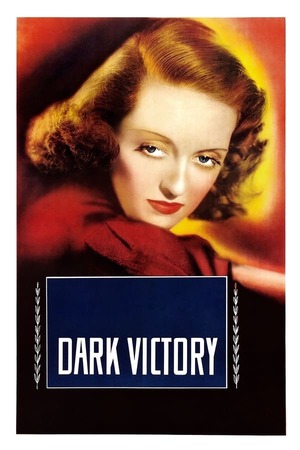 Dark Victory (1939)