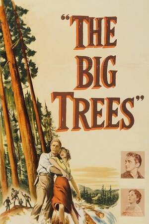 The Big Trees (1952)