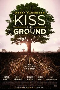 Kiss the Ground | Netflix (2020) จุมพิตแด่ผืนดิน
