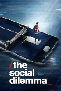 The Social Dilemma | Netflix (2020) ทุนนิยมสอดแนม ภัยแฝงเครือข่ายอัจฉริยะ