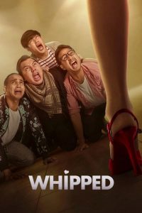 Whipped (Bucin) | Netflix (2020) เปลี่ยนลายนายหงอ