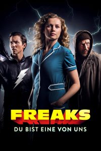 Freaks You’re One of Us | Netflix (2020) ฟรีคส์ จอมพลังพันธุ์แปลก