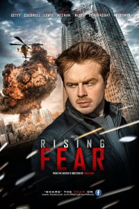 Rising Fear (2016) อุบัติการณ์ล่าระเบิด