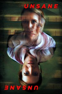 Unsane (2018) อันเซน เธอบ้าหรือไม่บ้า