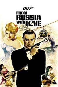 From Russia with Love เพชฌฆาต 007 (1963) (James Bond 007 ภาค 2)