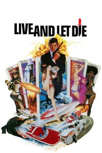 Live and Let Die พยัคฆ์มฤตยู 007 (1973) (James Bond 007 ภาค 8)