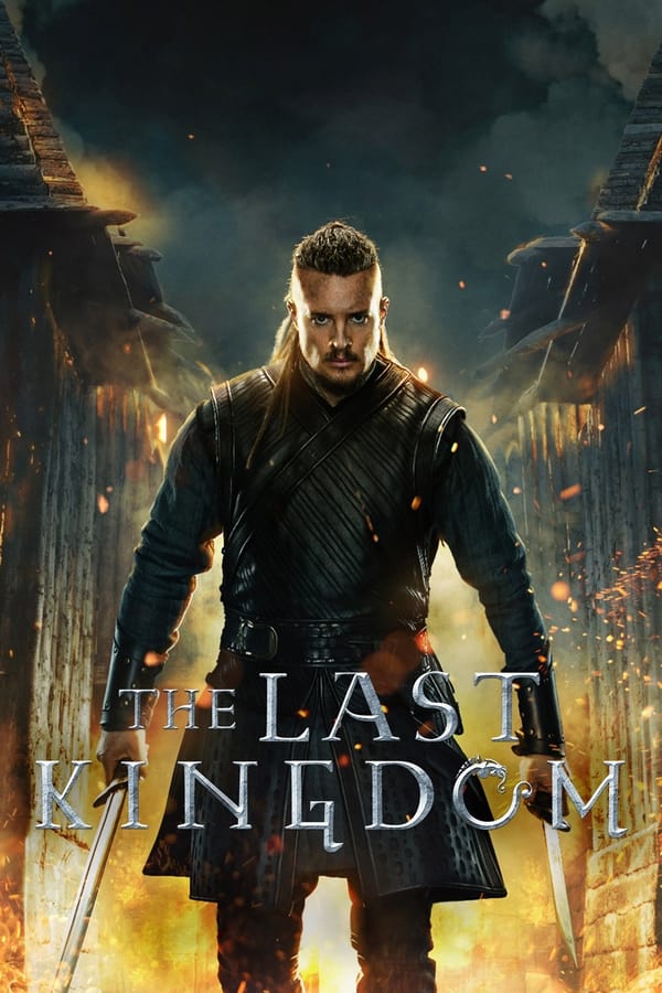 The Last Kingdom Season 5 เดอะ ลาสต์ คิงดอม ซีซัน 5