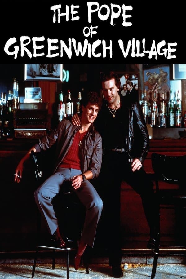 The Pope of Greenwich Village (1984) สุมหัวปล้นเย้ยนรก