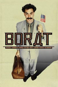 Borat (2006) โบแร็ท กระจอกข่าวเปิ่น ป่วนเมืองมะกัน