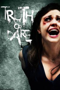 Truth Or Dare (2012) เกมท้าตาย