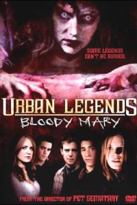 Urban Legends: Bloody Mary (2005)