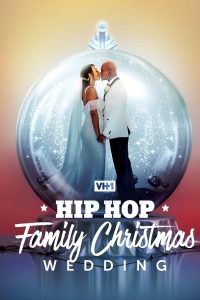 Hip Hop Family Christmas Wedding (2022)