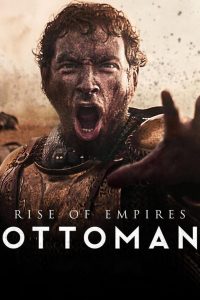 Rise of Empires: Ottoman Season 2 ออตโตมันผงาด ซีซัน 2