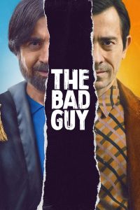 The Bad Guy (2022)