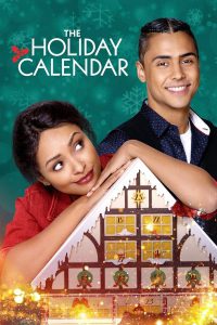 The Holiday Calendar | Netflix (2018) ปฏิทินคริสต์มาสบันดาลรัก