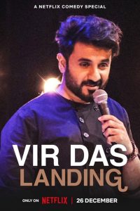 Vir Das Landing (2022) วีร์ ดาส: มาถึงแล้ว