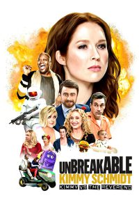 Unbreakable Kimmy Schmidt Kimmy vs. the Reverend (2020) คิมมี่ ชมิดต์ ผู้แข็งแกร่ง คิมมี่ปะทะบาทหลวง