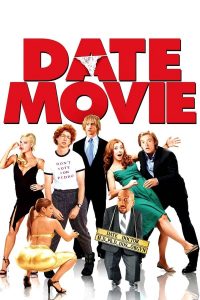 Date Movie (2006) ยำสูตรเผ็ด ทีเด็ดหนังรัก