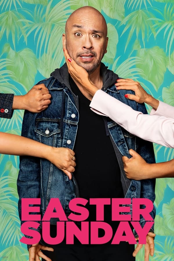 Easter Sunday (2022) ครอบครัวป่วน อีสเตอร์อลวน