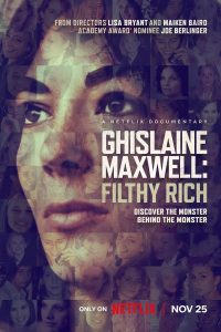 Ghislaine Maxwell: Filthy Rich (2022)