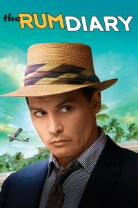 The Rum Diary (2011) เดอะ รัม ไดอะรี่ ปูมหลังนายแอลกอฮอล์